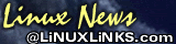 News @ LinuxLinks.com